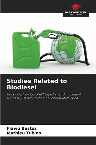 Studies Related to Biodiesel