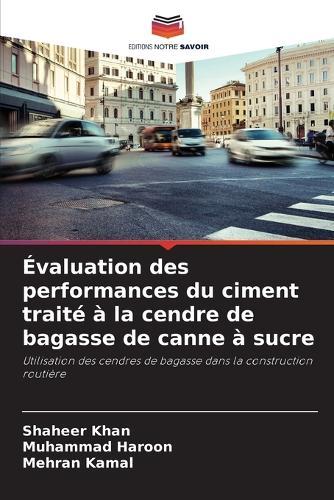 Évaluation des performances du ciment traité à la cendre de bagasse de canne à sucre