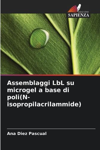 Assemblaggi LbL su microgel a base di poli(N-isopropilacrilammide)