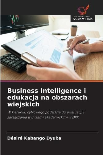 Business Intelligence i edukacja na obszarach wiejskich