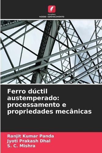 Ferro dúctil austemperado: processamento e propriedades mecânicas