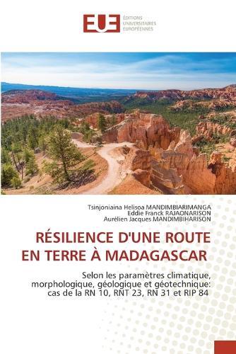 Résilience d'Une Route En Terre À Madagascar