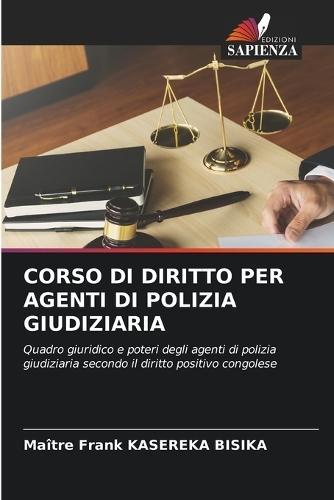 Corso Di Diritto Per Agenti Di Polizia Giudiziaria