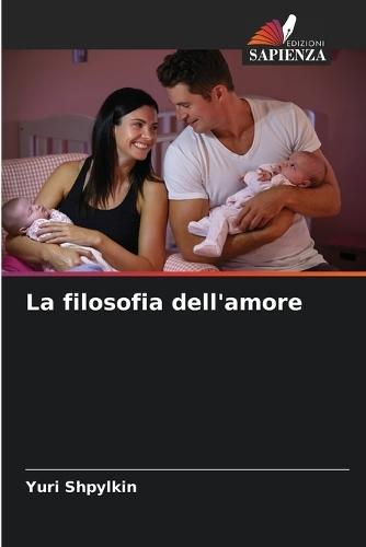 La filosofia dell'amore