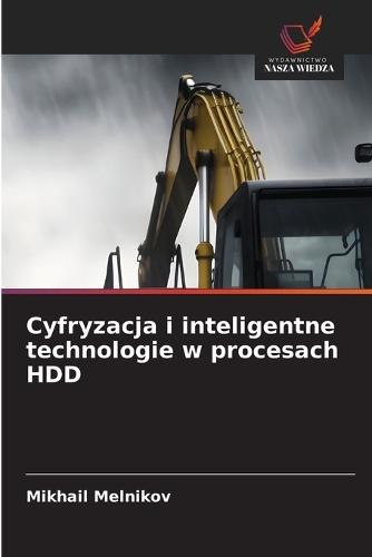Cyfryzacja i inteligentne technologie w procesach HDD