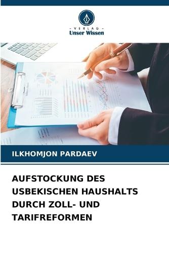 Aufstockung Des Usbekischen Haushalts Durch Zoll- Und Tarifreformen