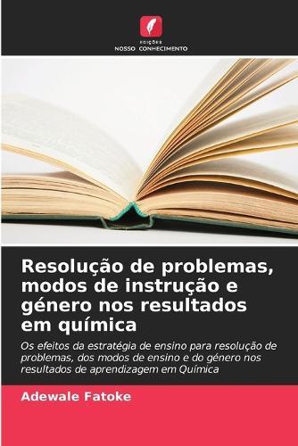 Resolução de problemas, modos de instrução e género nos resultados em química