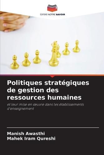 Politiques stratégiques de gestion des ressources humaines