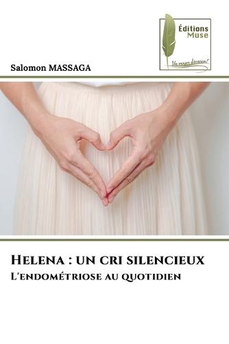 Helena: un cri silencieux