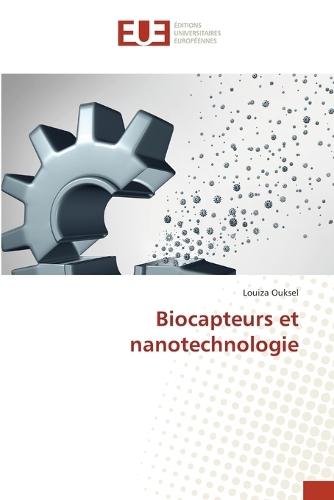 Biocapteurs et nanotechnologie