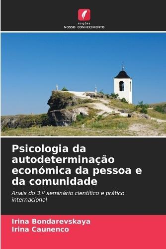 Psicologia da autodeterminação económica da pessoa e da comunidade
