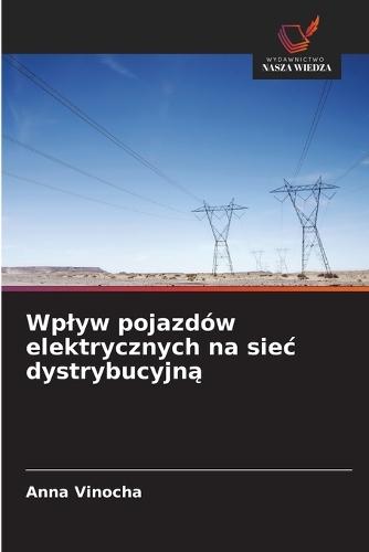 Wplyw pojazdów elektrycznych na siec dystrybucyjną