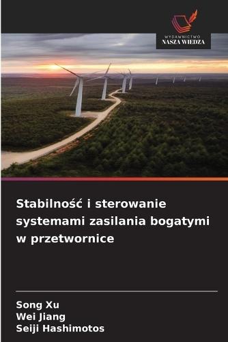 Stabilnośc i sterowanie systemami zasilania bogatymi w przetwornice