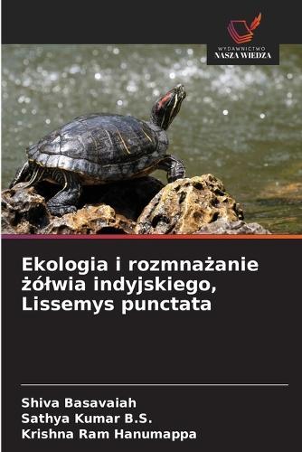 Ekologia i rozmnażanie żólwia indyjskiego, Lissemys punctata