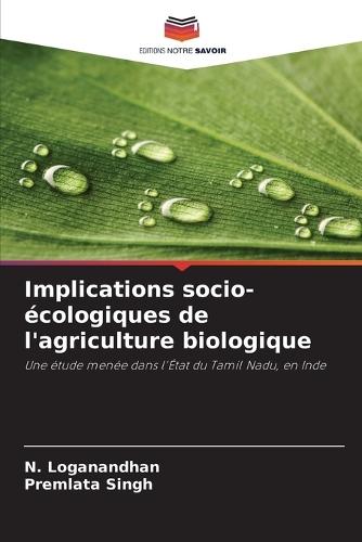 Implications socio-écologiques de l'agriculture biologique