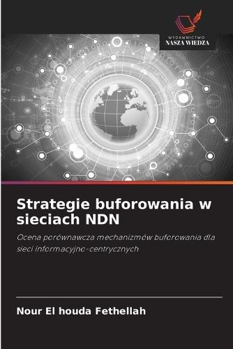 Strategie buforowania w sieciach NDN