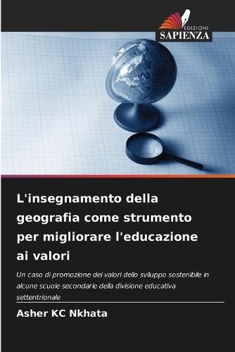 L'insegnamento della geografia come strumento per migliorare l'educazione ai valori