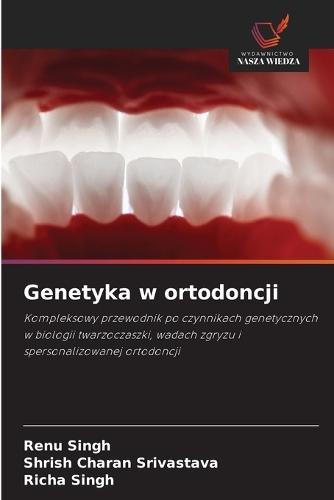 Genetyka w ortodoncji
