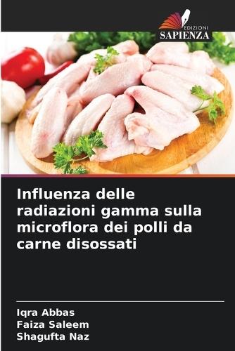 Influenza delle radiazioni gamma sulla microflora dei polli da carne disossati