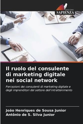 Il ruolo del consulente di marketing digitale nei social network