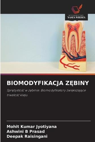 Biomodyfikacja ZĘbiny