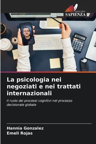 La psicologia nei negoziati e nei trattati internazionali