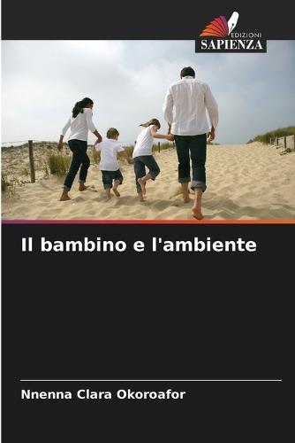 Il bambino e l'ambiente