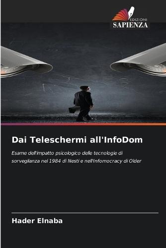Dai Teleschermi all'InfoDom