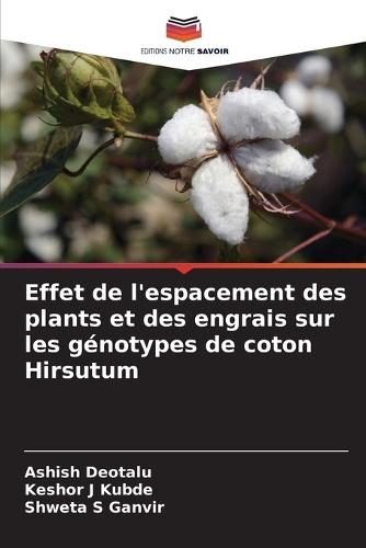 Effet de l'espacement des plants et des engrais sur les génotypes de coton Hirsutum