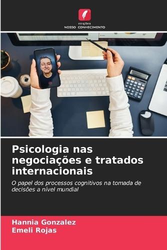 Psicologia nas negociações e tratados internacionais