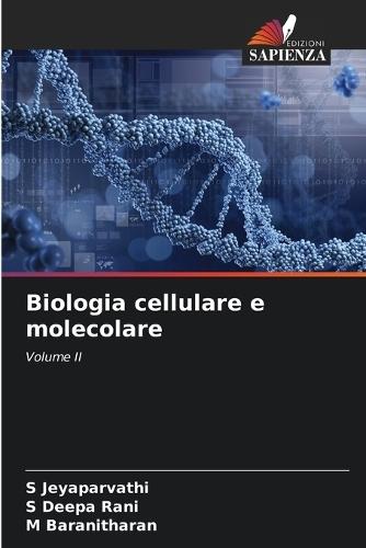 Biologia cellulare e molecolare