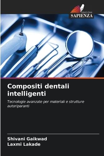 Compositi dentali intelligenti