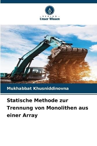 Statische Methode zur Trennung von Monolithen aus einer Array