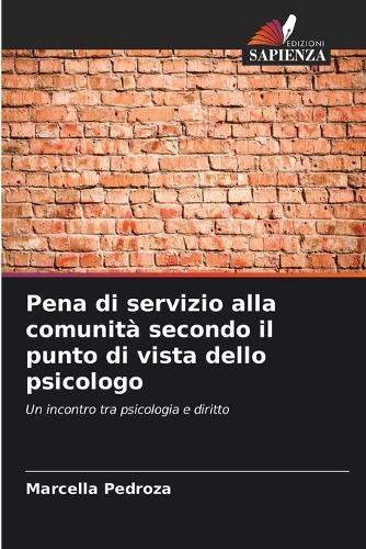 Pena di servizio alla comunità secondo il punto di vista dello psicologo