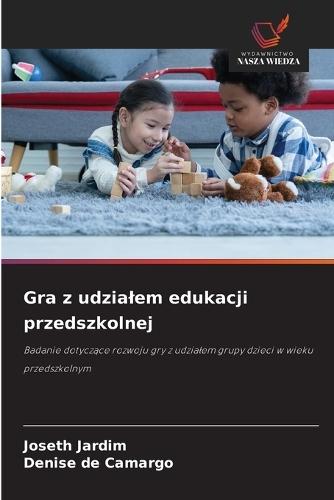 Gra z udzialem edukacji przedszkolnej