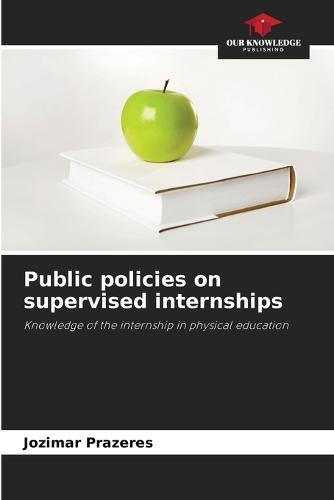 Public policies on supervised internships