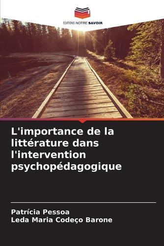 L'importance de la littérature dans l'intervention psychopédagogique