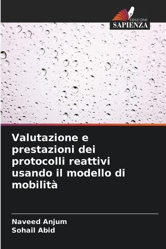 Valutazione e prestazioni dei protocolli reattivi usando il modello di mobilità