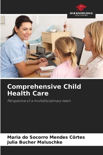 Comprehensive Child Health Care