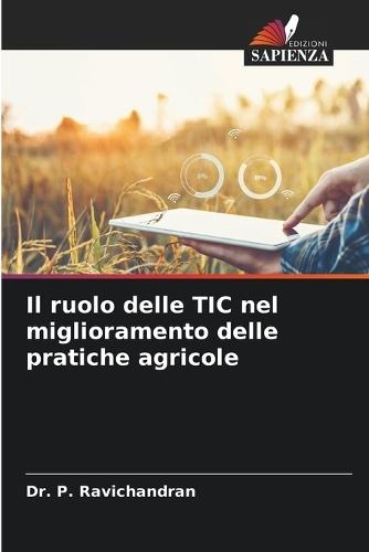 Il ruolo delle TIC nel miglioramento delle pratiche agricole