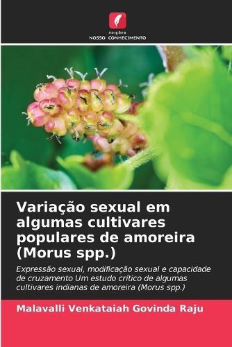 Variação sexual em algumas cultivares populares de amoreira (Morus spp.)