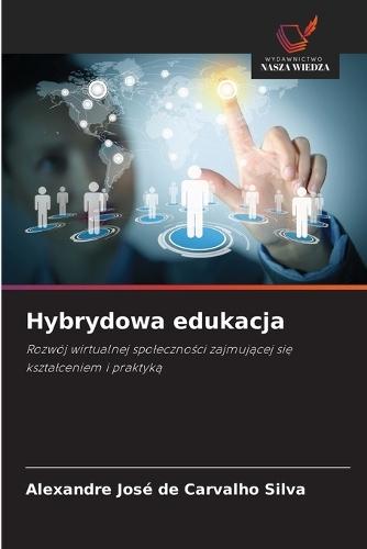 Hybrydowa edukacja