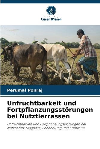 Unfruchtbarkeit und Fortpflanzungsstörungen bei Nutztierrassen