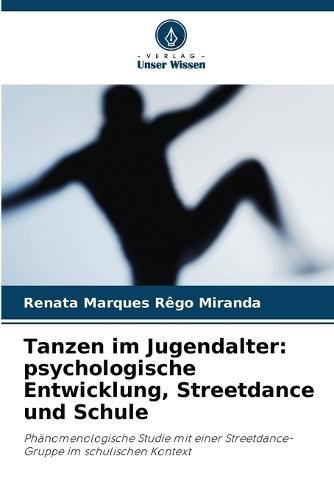Tanzen im Jugendalter: psychologische Entwicklung, Streetdance und Schule