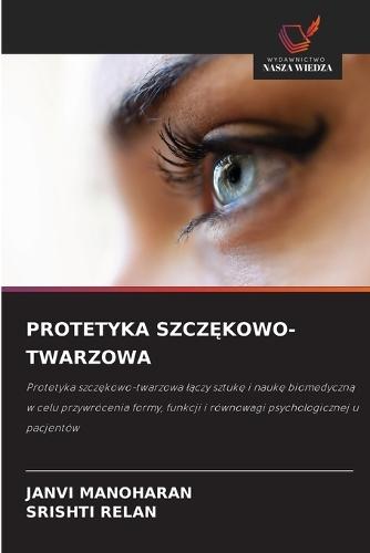 Protetyka SzczĘkowo-Twarzowa