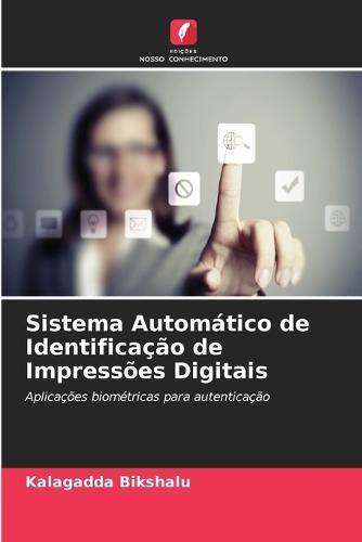 Sistema Automático de Identificação de Impressões Digitais