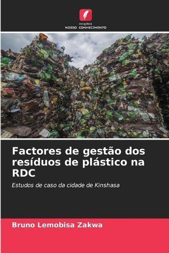 Factores de gestão dos resíduos de plástico na RDC