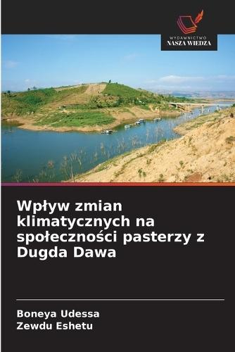 Wplyw zmian klimatycznych na spoleczności pasterzy z Dugda Dawa