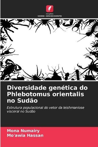 Diversidade genética do Phlebotomus orientalis no Sudão