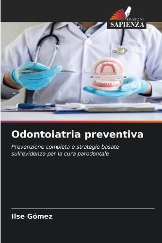 Odontoiatria preventiva